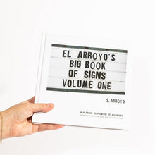  Big Book Of Signs by El Arroyo at Confetti Gift and Party