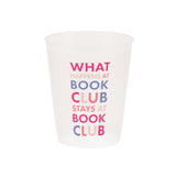 Book Club "What Happens At Book Club" Flex Cups by Jollity & Co. + Daydream Society at Confetti Gift and Party Tuscaloosa Alabama