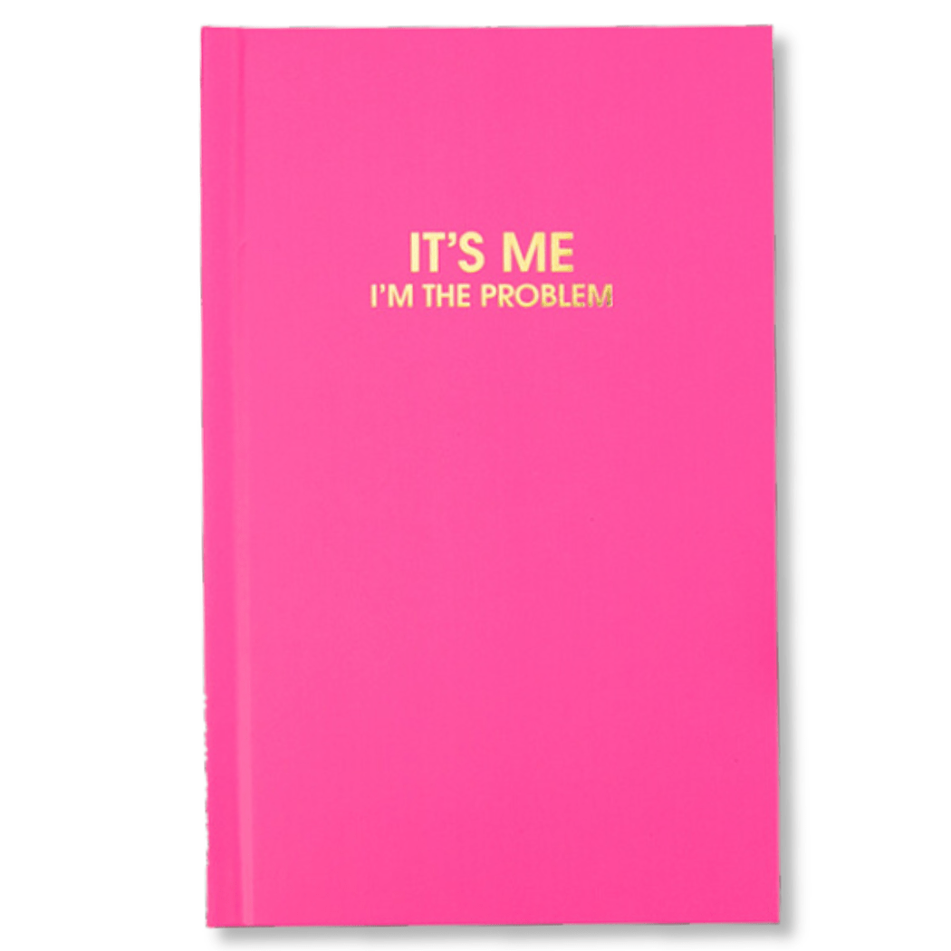 Chez Gagné - It's Me I'm The Problem Journal - Daily Journal - Bright Hardcover by Chez Gagné at Confetti Gift and Party Tuscaloosa Alabama