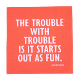 Festive Cocktail Funny Napkins | The Trouble With Trouble by Soiree - Sisters at Confetti Gift and Party Tuscaloosa Alabama