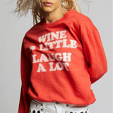 Recycled Karma - Wine And Laugh Sweatshirt - Paprika by Recycled Karma at Confetti Gift and Party Tuscaloosa Alabama