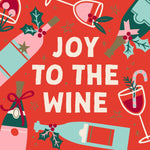 soiree - sisters - Holiday Cocktail Napkins | Joy To The Wine - 20ct by Soiree - Sisters at Confetti Gift and Party Tuscaloosa Alabama
