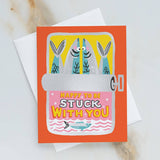 Stuck with You Sardines Greeting Card by Idlewild Co. at Confetti Gift and Party Tuscaloosa Alabama