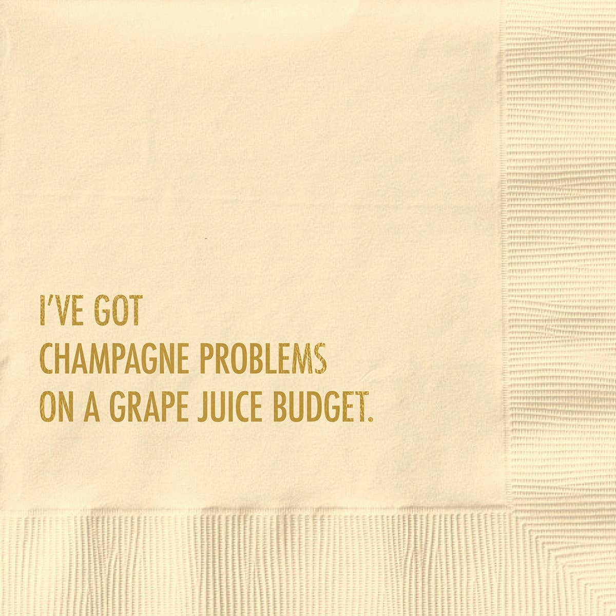 Champagne Problems Cocktail Napkin Pretty Alright GoodsConfetti Interiors