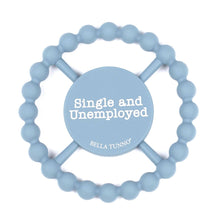  Single and Unemployed Happy Teether - #confetti-gift-and-party #-Bella Tunno